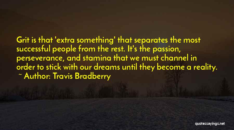 Travis Bradberry Quotes 1306669