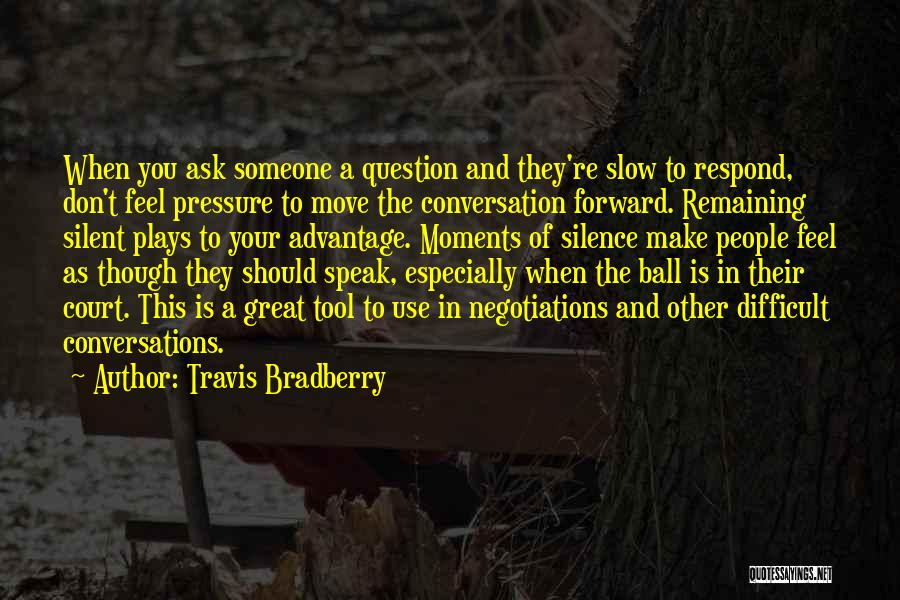 Travis Bradberry Quotes 190751