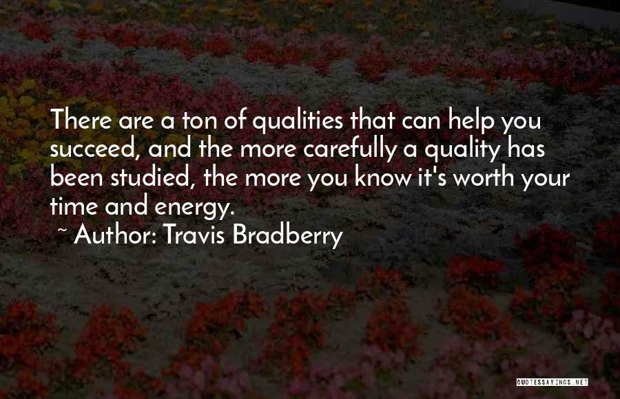Travis Bradberry Quotes 2142488