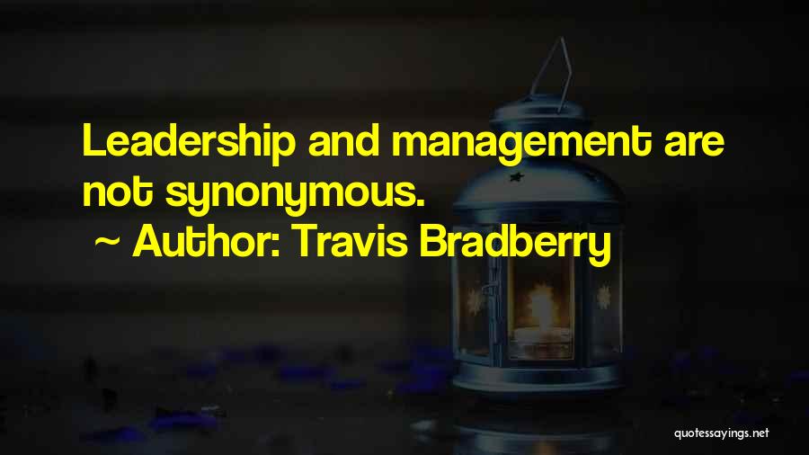 Travis Bradberry Quotes 361939
