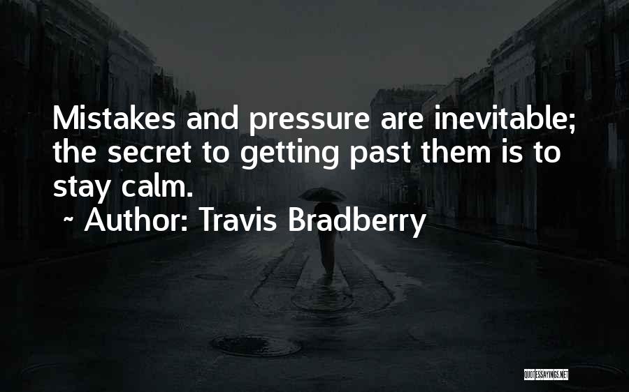 Travis Bradberry Quotes 499374