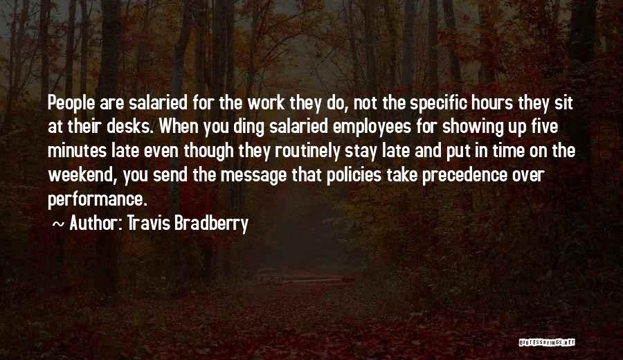 Travis Bradberry Quotes 508540