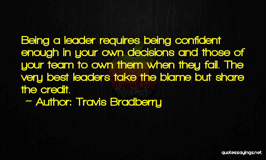 Travis Bradberry Quotes 918745