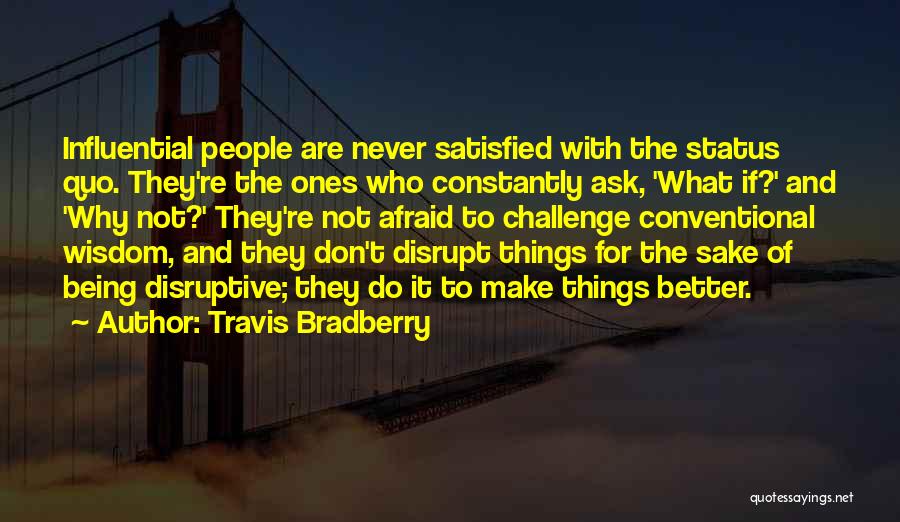 Travis Bradberry Quotes 920723