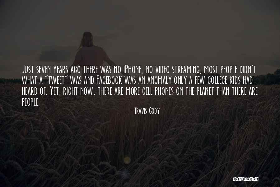 Travis Cody Quotes 1375794 Travis Cody Quotes 1375794