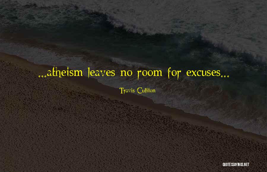 Travis Culliton Quotes 2056971 Travis Culliton Quotes 2056971