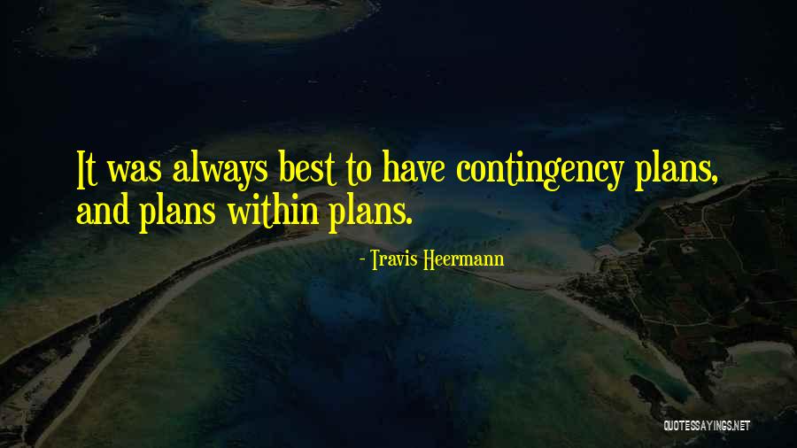 Travis Heermann Quotes 179875 Travis Heermann Quotes 179875