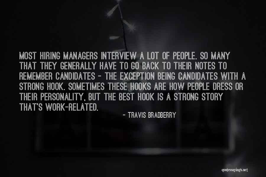 Travis Quotes By Travis Bradberry