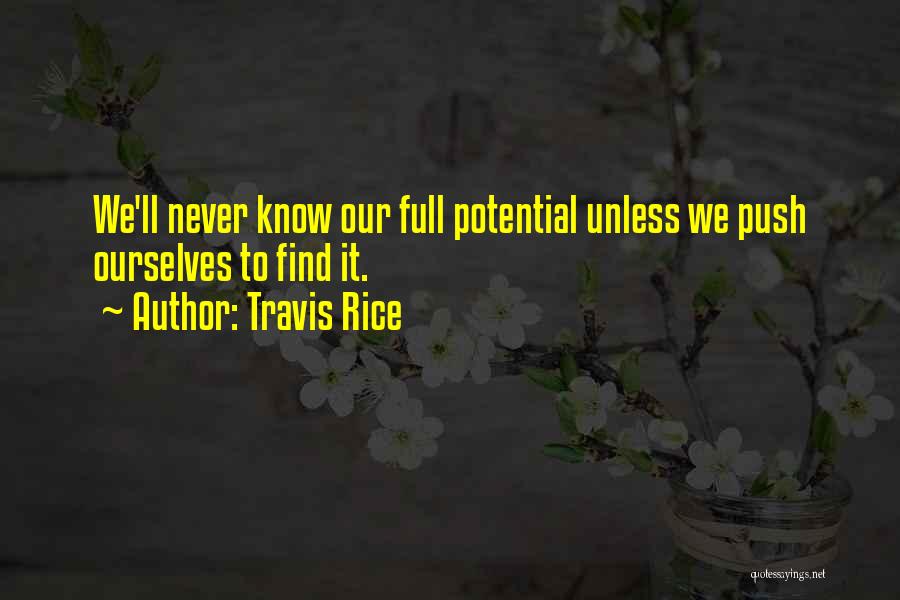 Travis Rice Quotes 106416