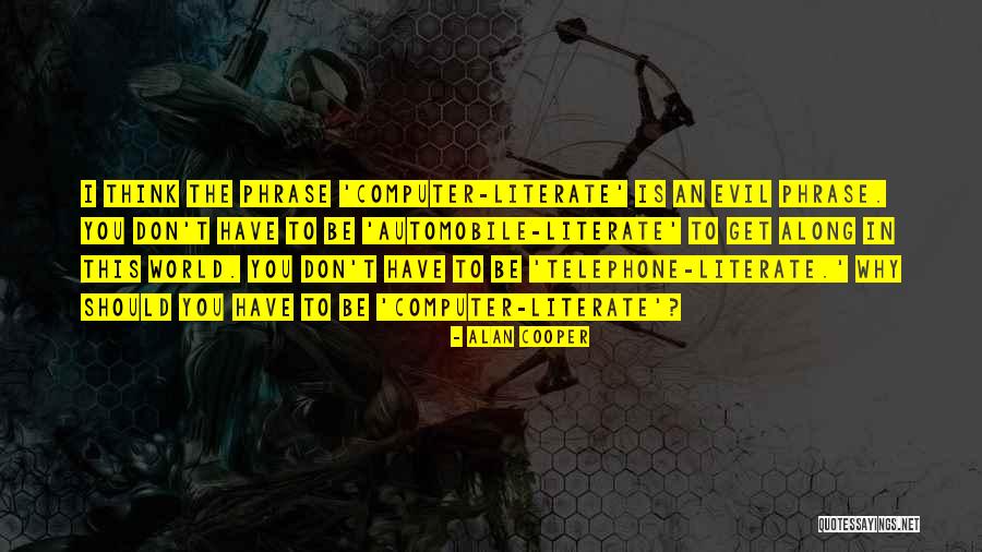 Travis Scot Quotes By Alan Cooper Travis Scot Quotes By Alan Cooper