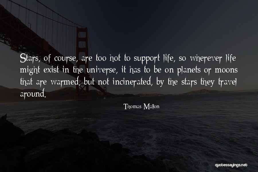 Travis Scot Quotes By Thomas Mallon Travis Scot Quotes By Thomas Mallon