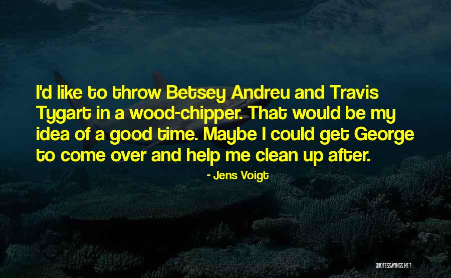 Travis Tygart Quotes By Jens Voigt Travis Tygart Quotes By Jens Voigt