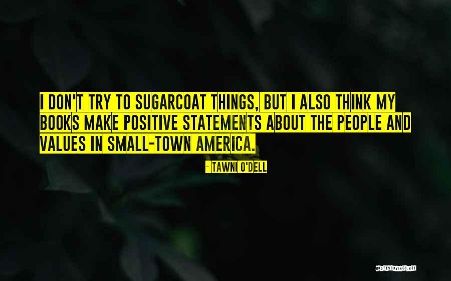Travlos Springfield Quotes By Tawni O'Dell Travlos Springfield Quotes By Tawni O'Dell