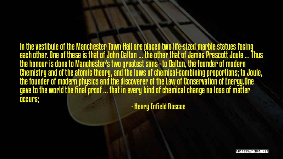 Travoltoso Quotes By Henry Enfield Roscoe Travoltoso Quotes By Henry Enfield Roscoe
