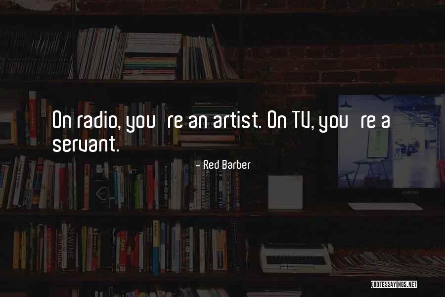 Travontae Ashley Quotes By Red Barber Travontae Ashley Quotes By Red Barber