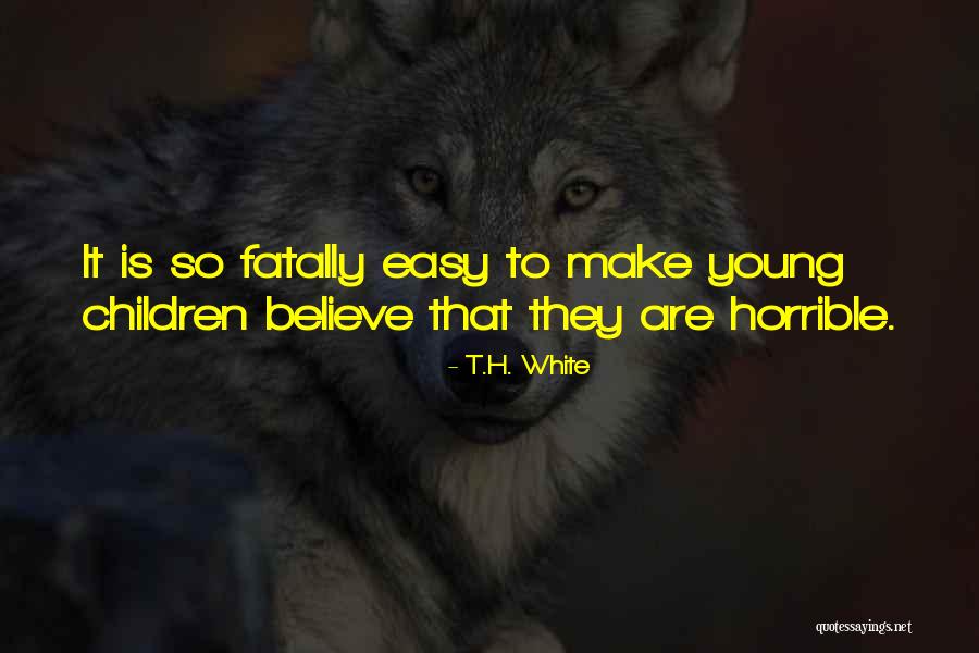 Traya Quotes By T.H. White Traya Quotes By T.H. White