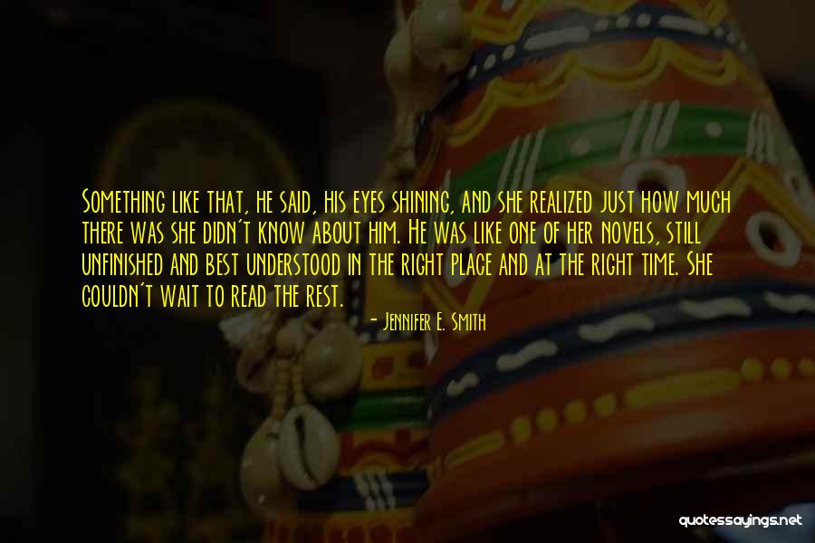 Traycool Quotes By Jennifer E. Smith Traycool Quotes By Jennifer E. Smith