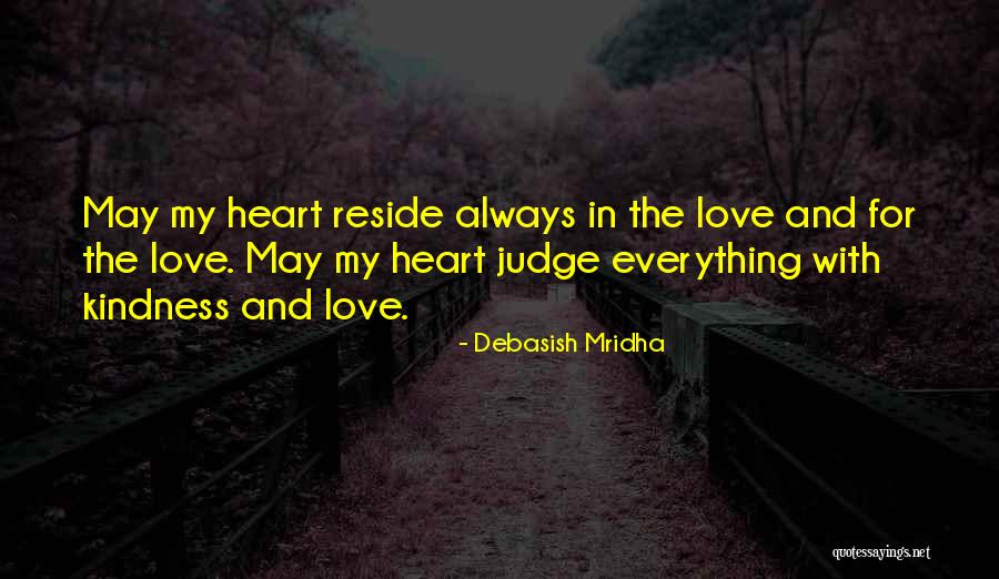 Trayendo Todo Quotes By Debasish Mridha Trayendo Todo Quotes By Debasish Mridha