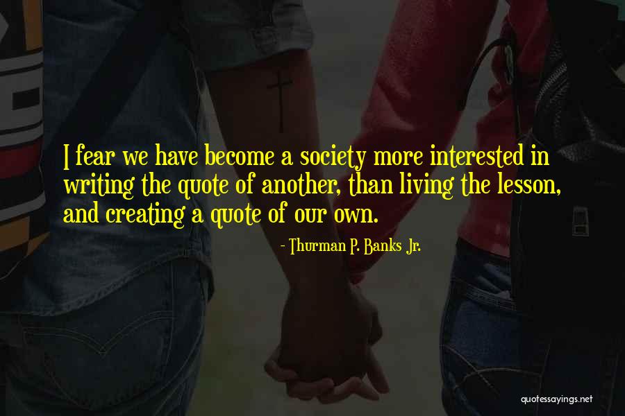 Trayer Water Quotes By Thurman P. Banks Jr. Trayer Water Quotes By Thurman P. Banks Jr.