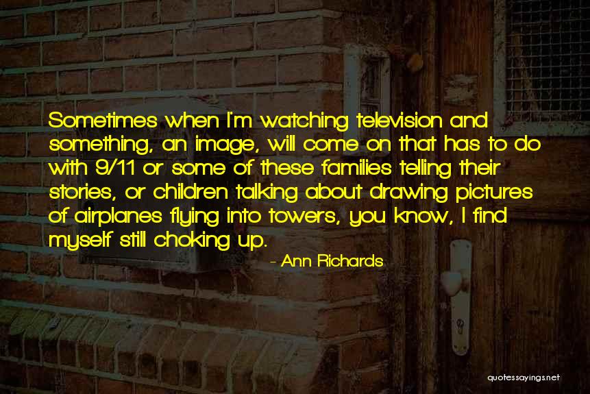 Trayton Simon Quotes By Ann Richards Trayton Simon Quotes By Ann Richards