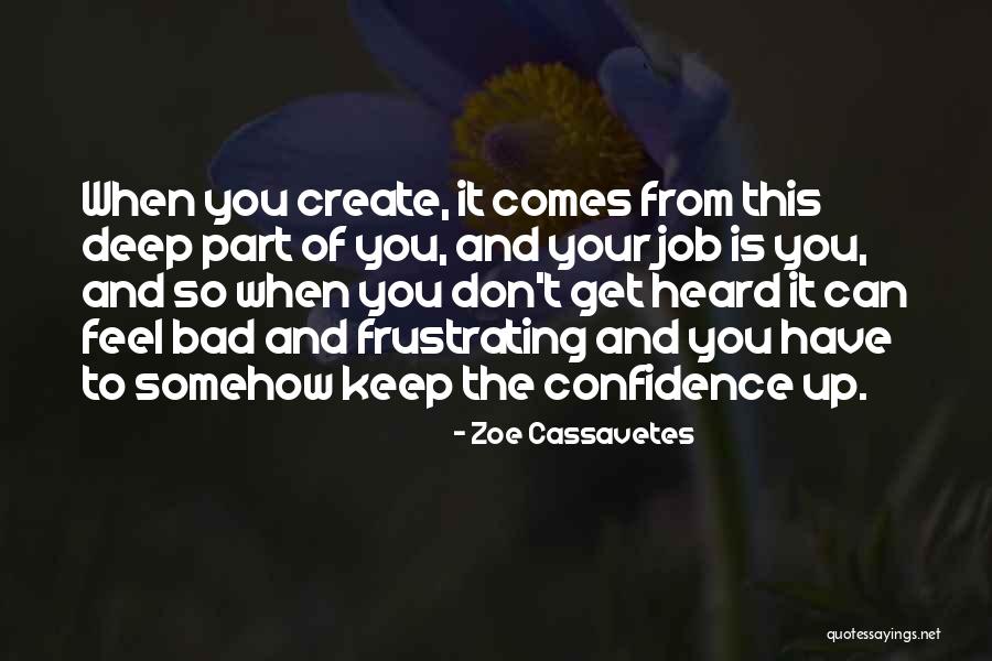 Trazendo As Coisas Quotes By Zoe Cassavetes Trazendo As Coisas Quotes By Zoe Cassavetes