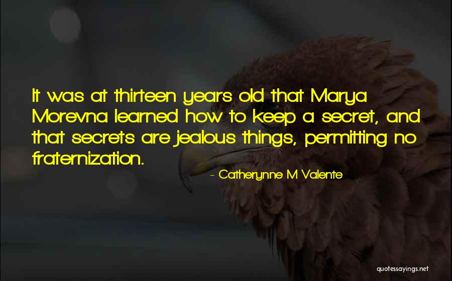 Trazimo Grafickog Quotes By Catherynne M Valente Trazimo Grafickog Quotes By Catherynne M Valente