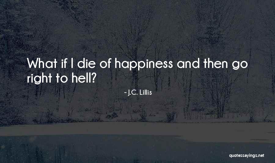 Trbac Savo Slike Quotes By J.C. Lillis Trbac Savo Slike Quotes By J.C. Lillis