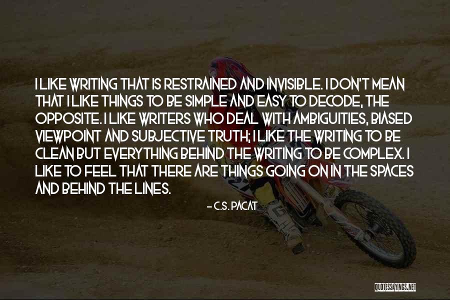 Trber Quotes By C.S. Pacat Trber Quotes By C.S. Pacat
