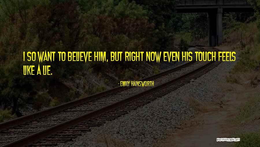 Trbet Quotes By Emily Hainsworth Trbet Quotes By Emily Hainsworth