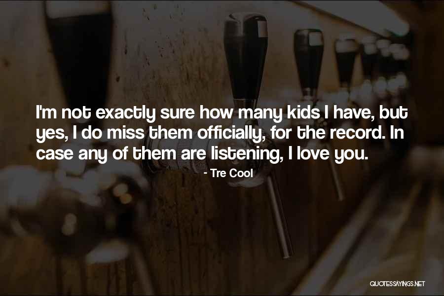 Tre Cool Quotes 1080936 Tre Cool Quotes 1080936
