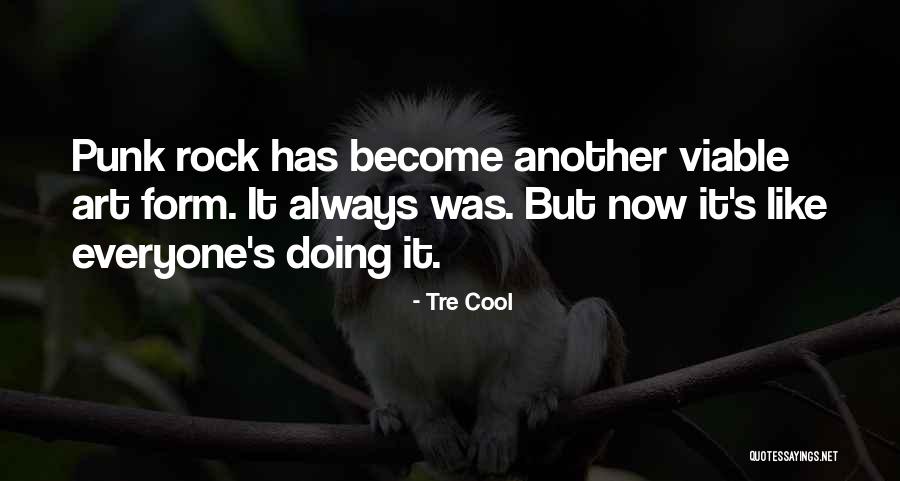 Tre Cool Quotes 1307310 Tre Cool Quotes 1307310