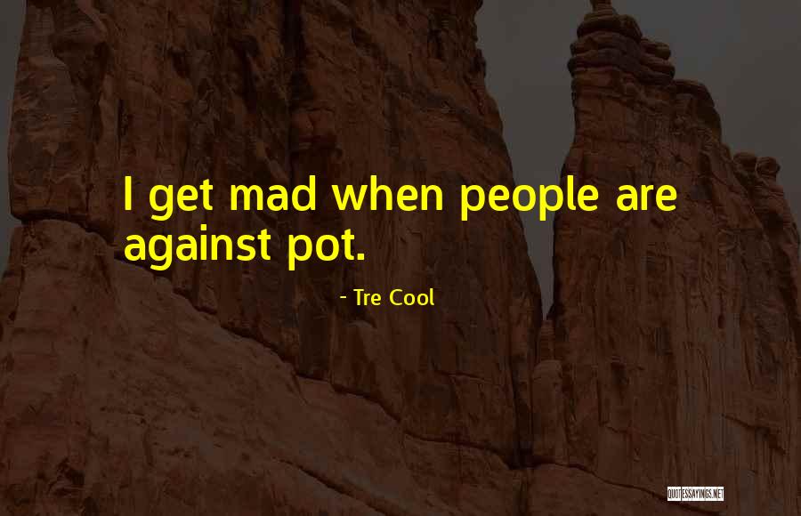 Tre Cool Quotes 1380017 Tre Cool Quotes 1380017