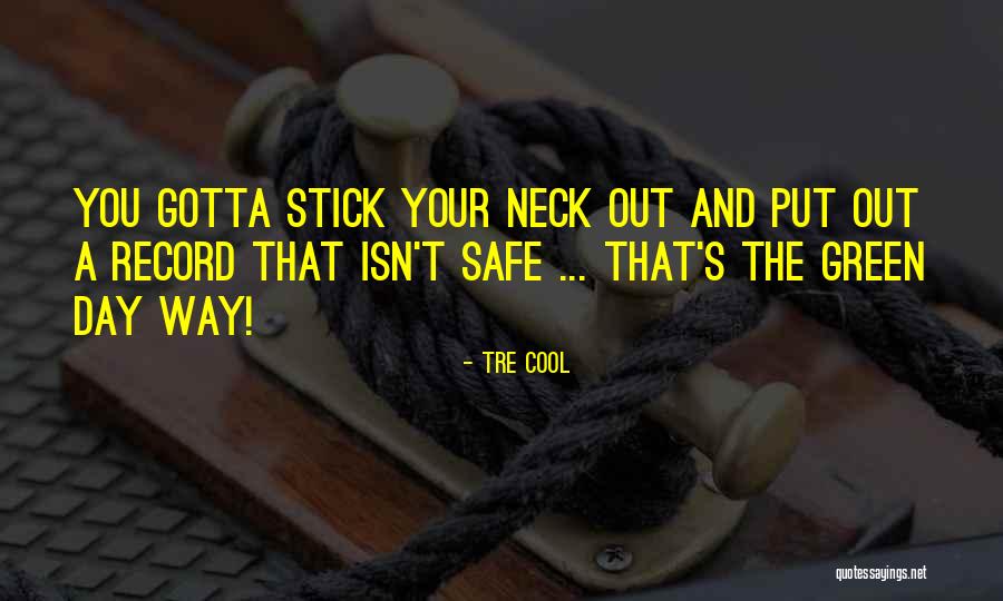 Tre Cool Quotes 1474929 Tre Cool Quotes 1474929