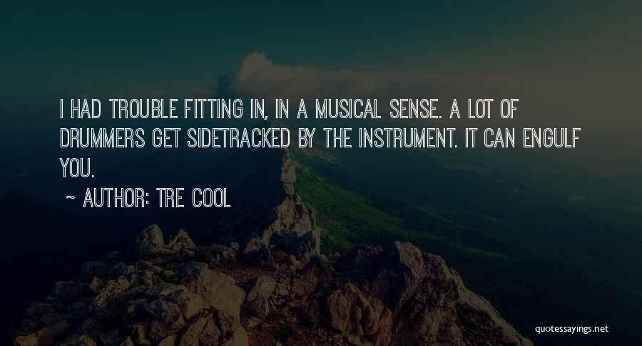 Tre Cool Quotes 2086468