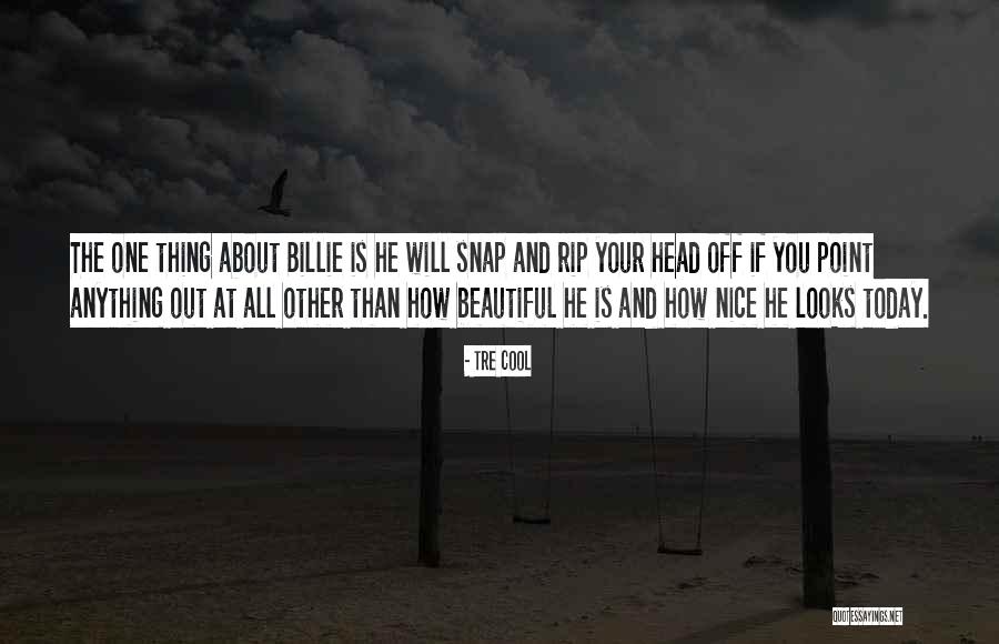 Tre Cool Quotes 886088 Tre Cool Quotes 886088