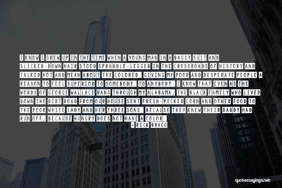Tre Styles Quotes By Rick Bragg Tre Styles Quotes By Rick Bragg