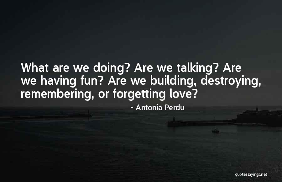 Treabalenguas Quotes By Antonia Perdu Treabalenguas Quotes By Antonia Perdu