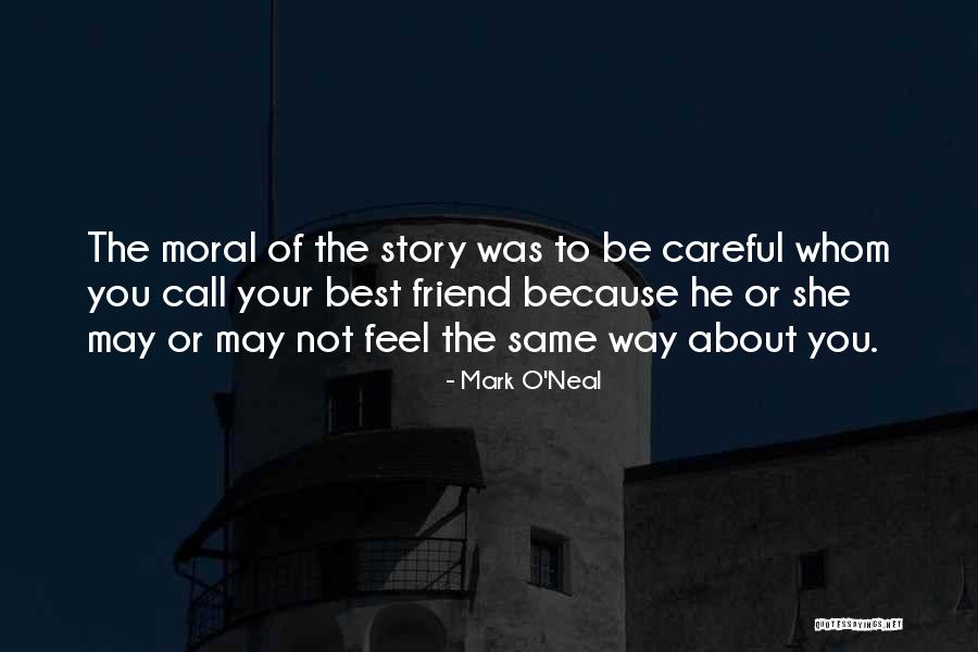 Treacheries Quotes By Mark O'Neal Treacheries Quotes By Mark O'Neal