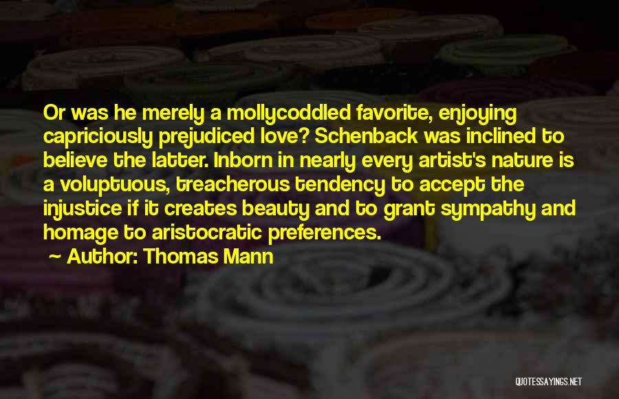 Treacherous Love Quotes By Thomas Mann