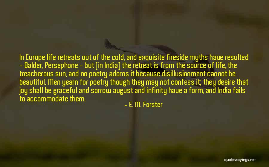Treacherous Quotes By E. M. Forster Treacherous Quotes By E. M. Forster