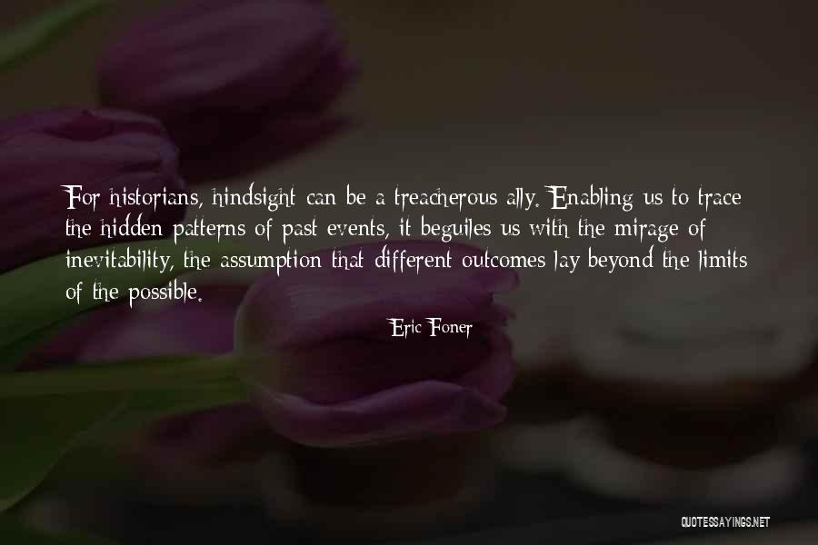Treacherous Quotes By Eric Foner Treacherous Quotes By Eric Foner