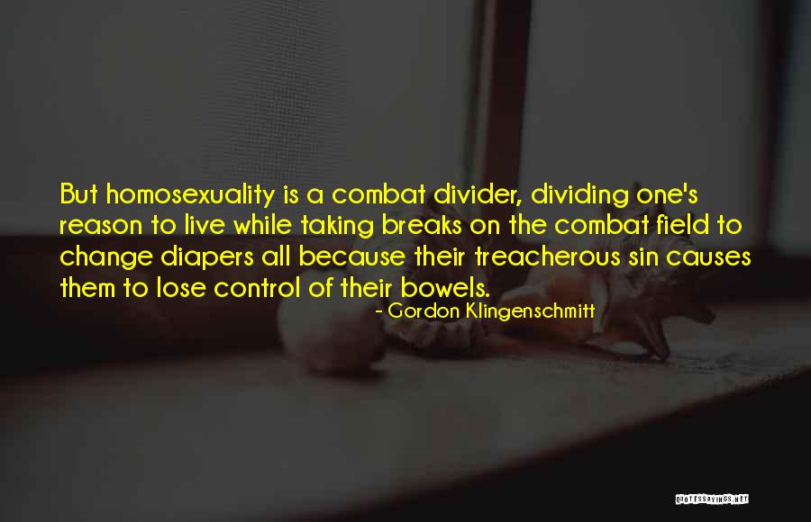 Treacherous Quotes By Gordon Klingenschmitt Treacherous Quotes By Gordon Klingenschmitt