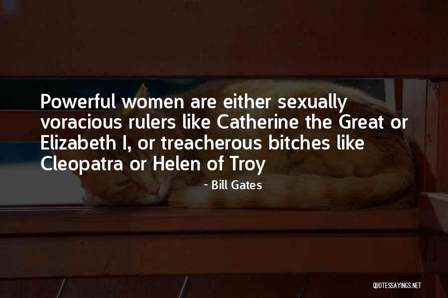 Treacherous Women Quotes By Bill Gates Treacherous Women Quotes By Bill Gates