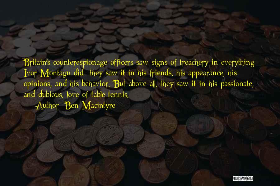 Treachery In Love Quotes By Ben Macintyre