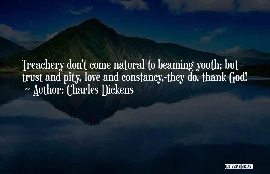 Treachery In Love Quotes By Charles Dickens