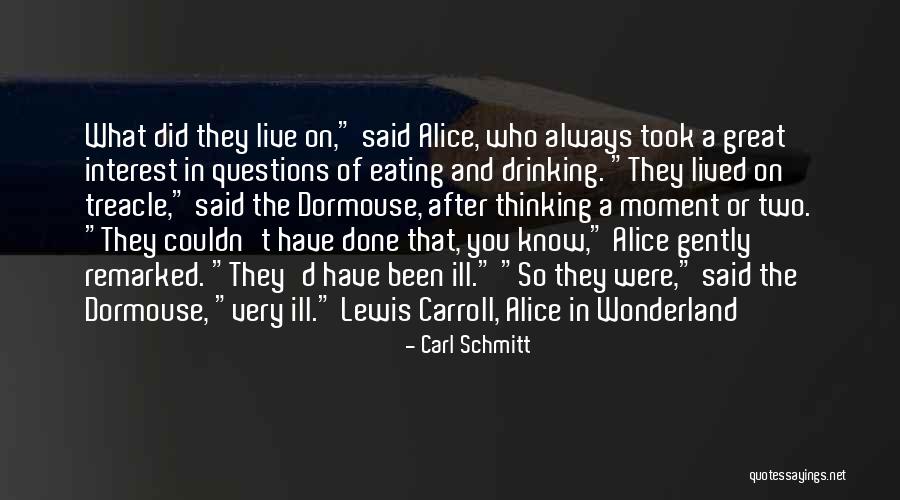 Treacle Quotes By Carl Schmitt Treacle Quotes By Carl Schmitt