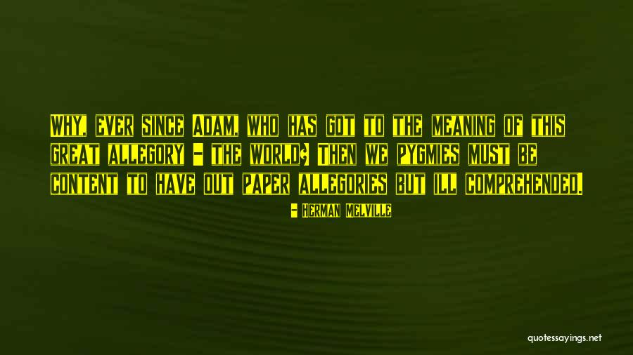 Treadle Singer Quotes By Herman Melville Treadle Singer Quotes By Herman Melville