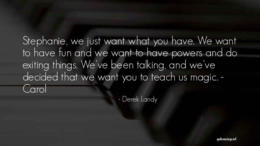 Treadstone Usa Quotes By Derek Landy Treadstone Usa Quotes By Derek Landy