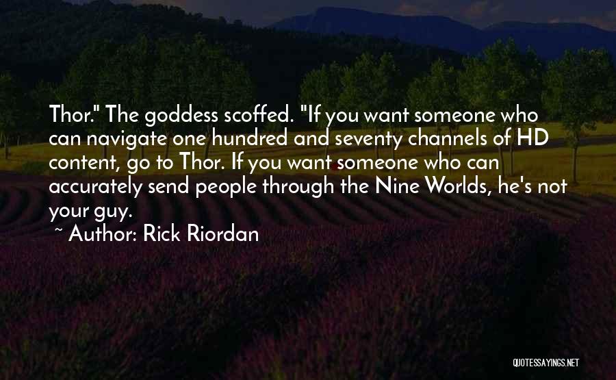 Treal Exhaust Quotes By Rick Riordan