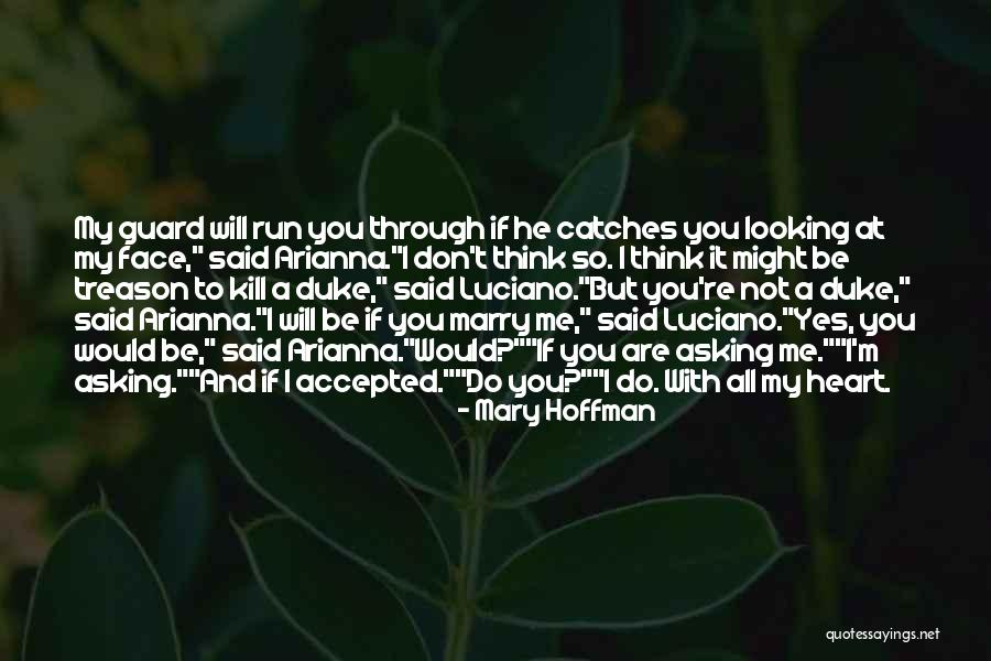 Treason Love Quotes By Mary Hoffman Treason Love Quotes By Mary Hoffman